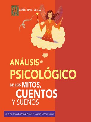 cover image of Análisis psicológico de los mitos, cuentos y sueños